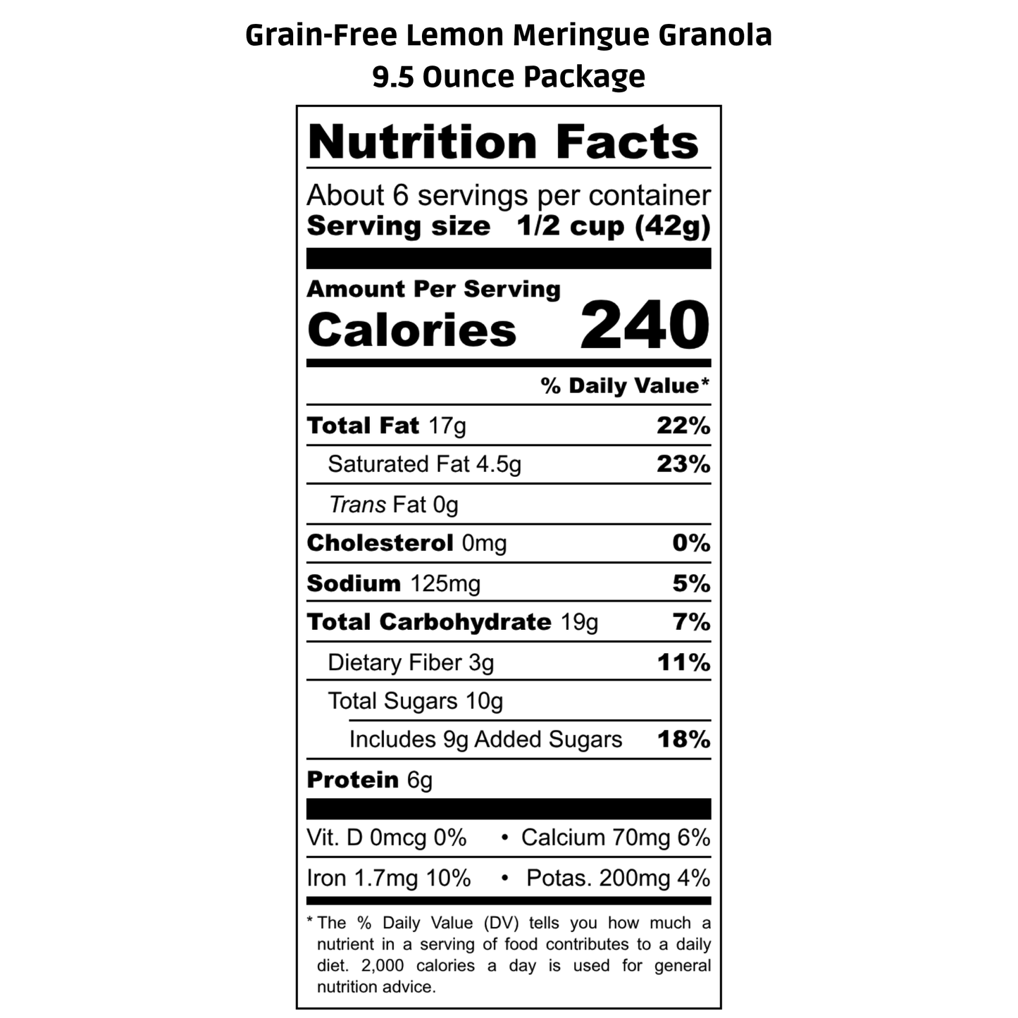 Nutrition facts label for Grain-Free Lemon Meringue Granola on a white background