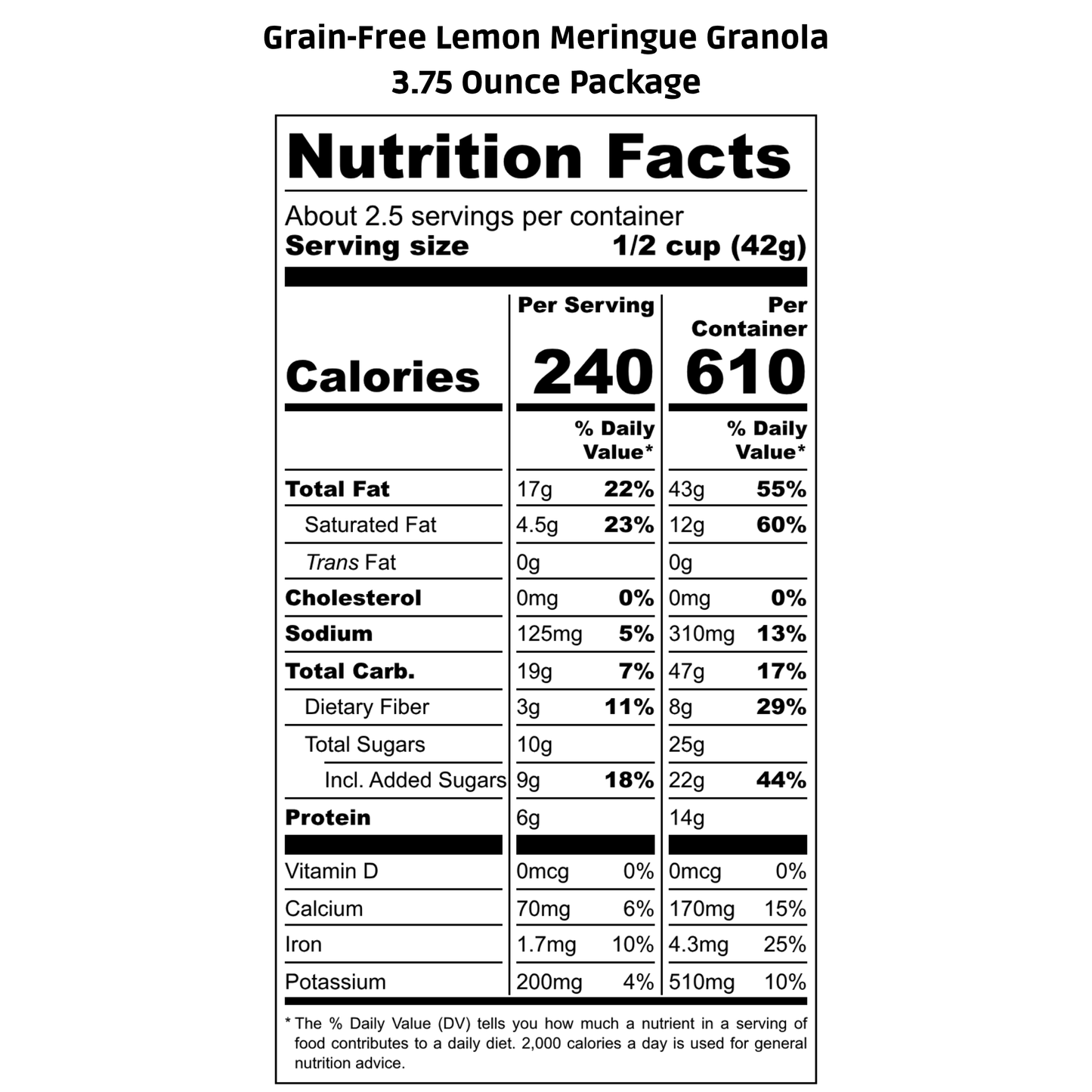 Nutrition facts label for Grain-Free Lemon Meringue Granola on a white background